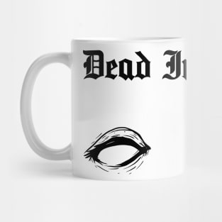 Dead Inside 1 Mug